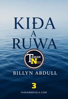 kida A Ruwa Book 3 Hausa Novels By Billyn Abdull.docx