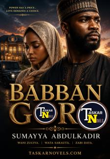 Babban Goro Book Compelet Sumayya Abdulkadir Takori