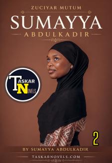 Zuciyar Mutum Book 2 Complete By Sumayya Abdulkadir Takori