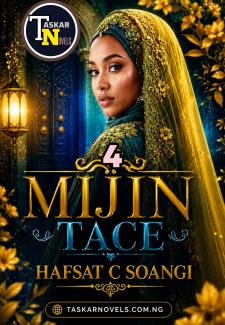 Mijin Tace Book 4 Compelet By Hafsat C Sodangi