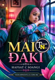 Mai Daki Book 1 Compelet By Hafsat C Sodangi
