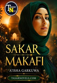 Sakar Makafi Book 1 Complete By Aisha Garkuwa