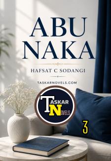 Abu Naka 3 Complete Hausa book Hafsat C Sodangi