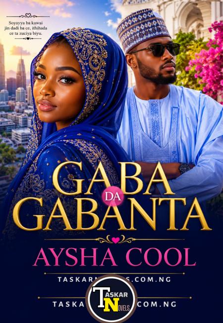 GABA DA GABANTA COMPLETE BOOK PDF BY AYSHA COOL.txt