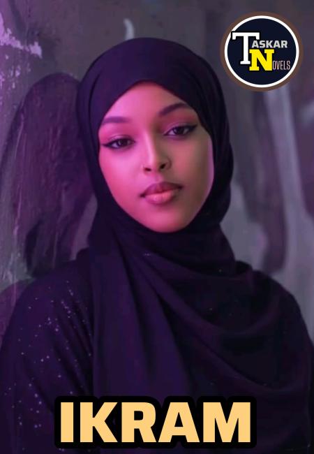 Ikram Complete Hausa Novels Pdf by khaleesat haidar