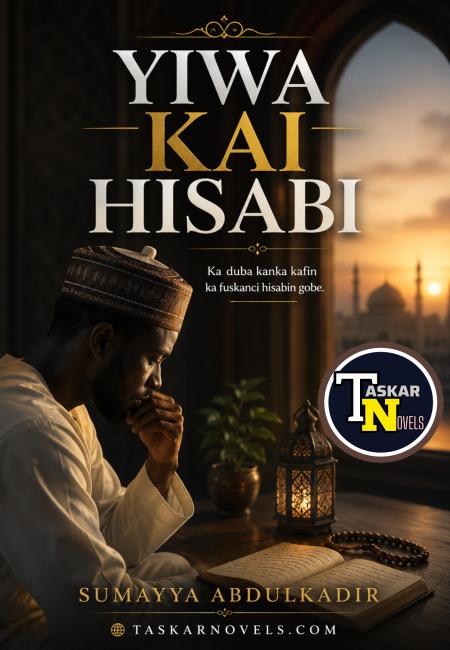 Yiwa Kai Hisabi Compelet Book Sumayya Abdulkadir