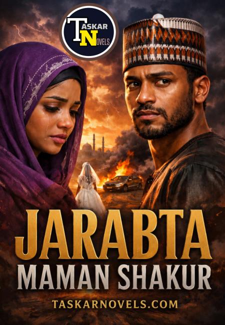 JARABTA HAUSA NOVELS COMPLETE BY MAMAN SHAKUR
