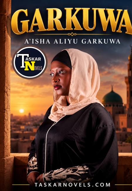 Garkuwa Book 1 By Aisha Garkuwa