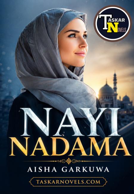 Nayi Nadama Book Compelet Aisha Ali Garkuwa